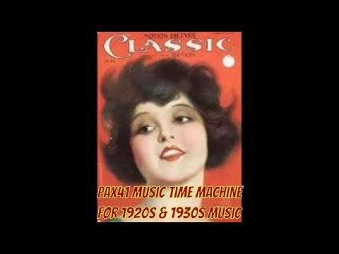 Popular 1920s Dance Orchestra Music Melodies @Pax41