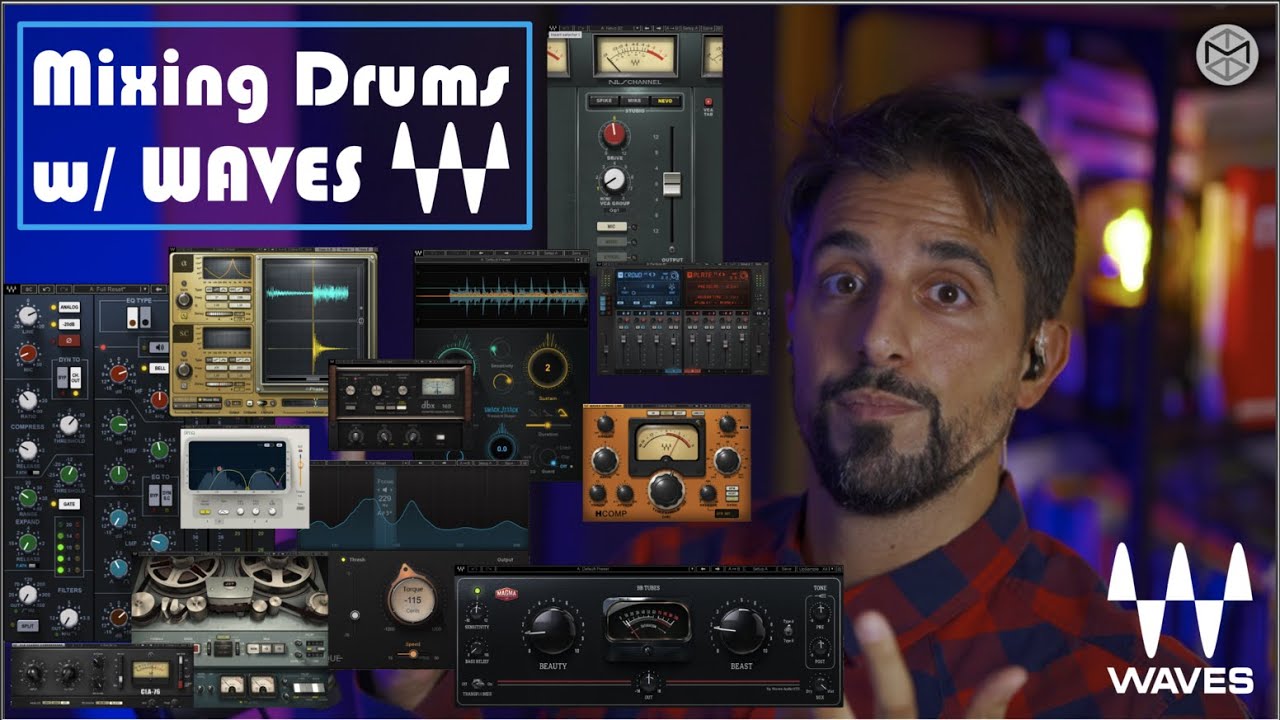 How to MIX DRUMS — Start to Finish With Waves Plugins