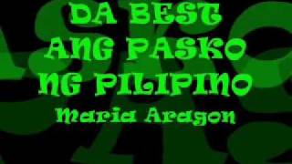 DA BEST ANG PASKO NG PILIPINO-Maria Aragon- Karaoke / Instrumental