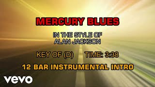 Alan Jackson - Mercury Blues (Karaoke)