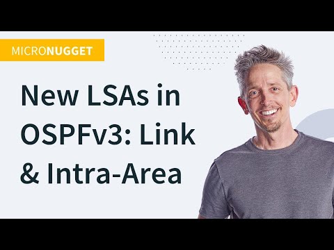 New LSAs in OSPFv3: Link & Intra-Area