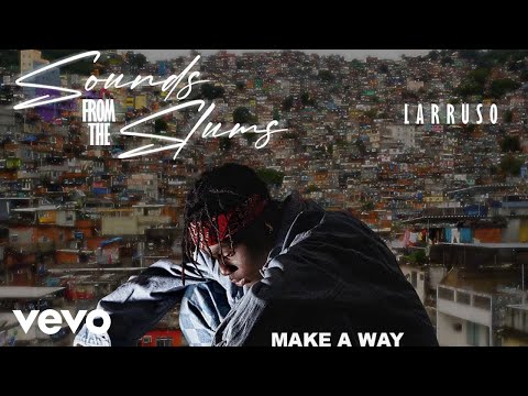 Larruso - Make a Way