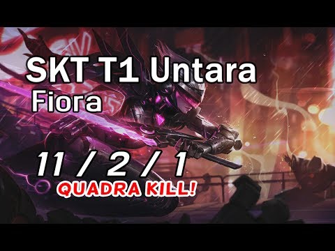 SKT T1 Untara Fiora vs Camille | Quadra Kill!
