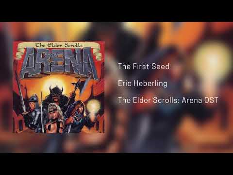 Eric Heberling - The First Seed - The Elder Scrolls: Arena Soundtrack