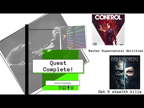 Xbox Weekly Quests for week 3 of February! Bandit plays Control and Dishonored 2.