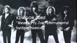 KINGDOM COME - Mean Dirty Joe - Instrumental Cover