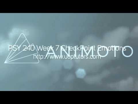 PSY 240 Week 7 CheckPoint Emotions