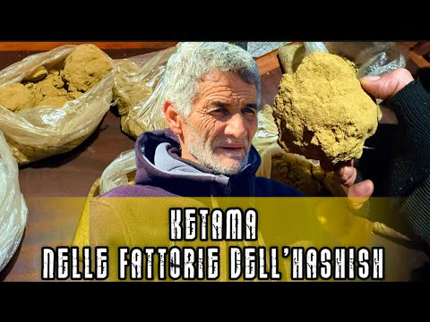 🇲🇦 KETAMA: IN THE HASHISH FARMS