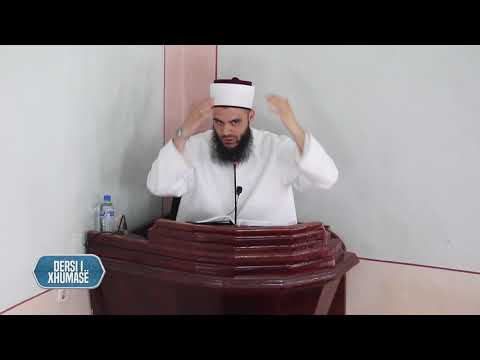 Dersi i Xhumasë 28.06.2019 (Edukimi i fëmijëve 4)