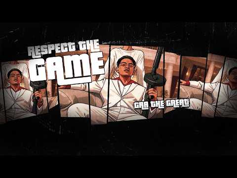 GRA THE GREAT - Respect The Game (Lyrics)