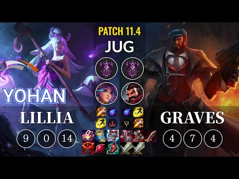 HLE yoHan Lillia vs Graves Jungle - KR Patch 11.4
