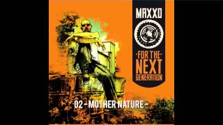 Maxxo - Mother Nature