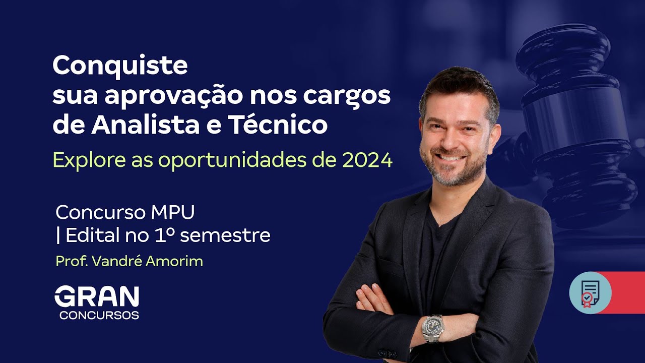 Concurso MPU | O Gigante acordou! Edital no 1º semestre