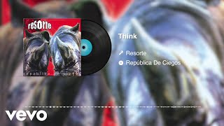 Resorte - Think (Audio)