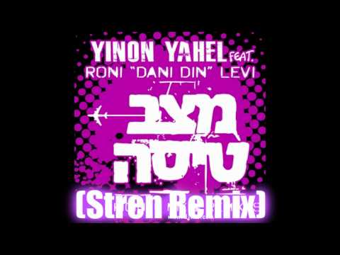 Yinon Yahel Ft Dani Din - Flight Mode (Stren Remix)