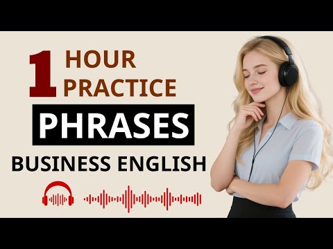 Business English Phrases | 1 Hour Speak English Confidently & Professionally at Work