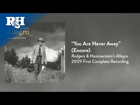 Video thumbnail for You Are Never Away (Encore)