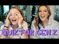 Gen X Quiz For Gen Z