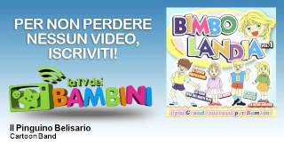 Cartoon Band - Il Pinguino Belisario
