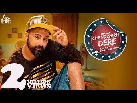 Chandigarh Dere — watch video