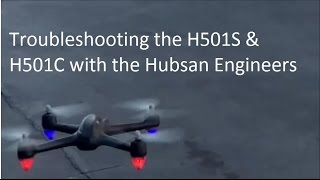 Hubsan H501S-A Day w/The Hubsan Engineers-Download SuperFlyer v1.1.22/v1.1.23/v1.1.24