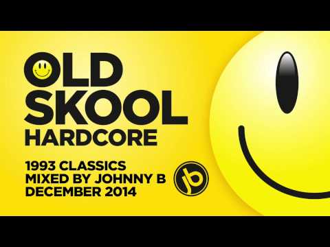 Old Skool Hardcore Breakbeat Rave Mix - 1993 Classics - December 2014 - Johnny B