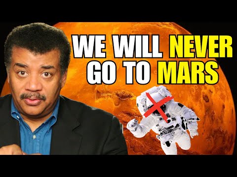 Why Is "IMPOSSIBLE" For Humans To Reach Mars | Neil Degrasse Tyson