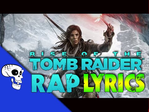 Rise of the Tomb Raider Rap LYRIC VIDEO by JT Music - "On the Rise"