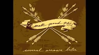 Matt Pond Pa - Several arrows later (Sub. Inglés - Español)