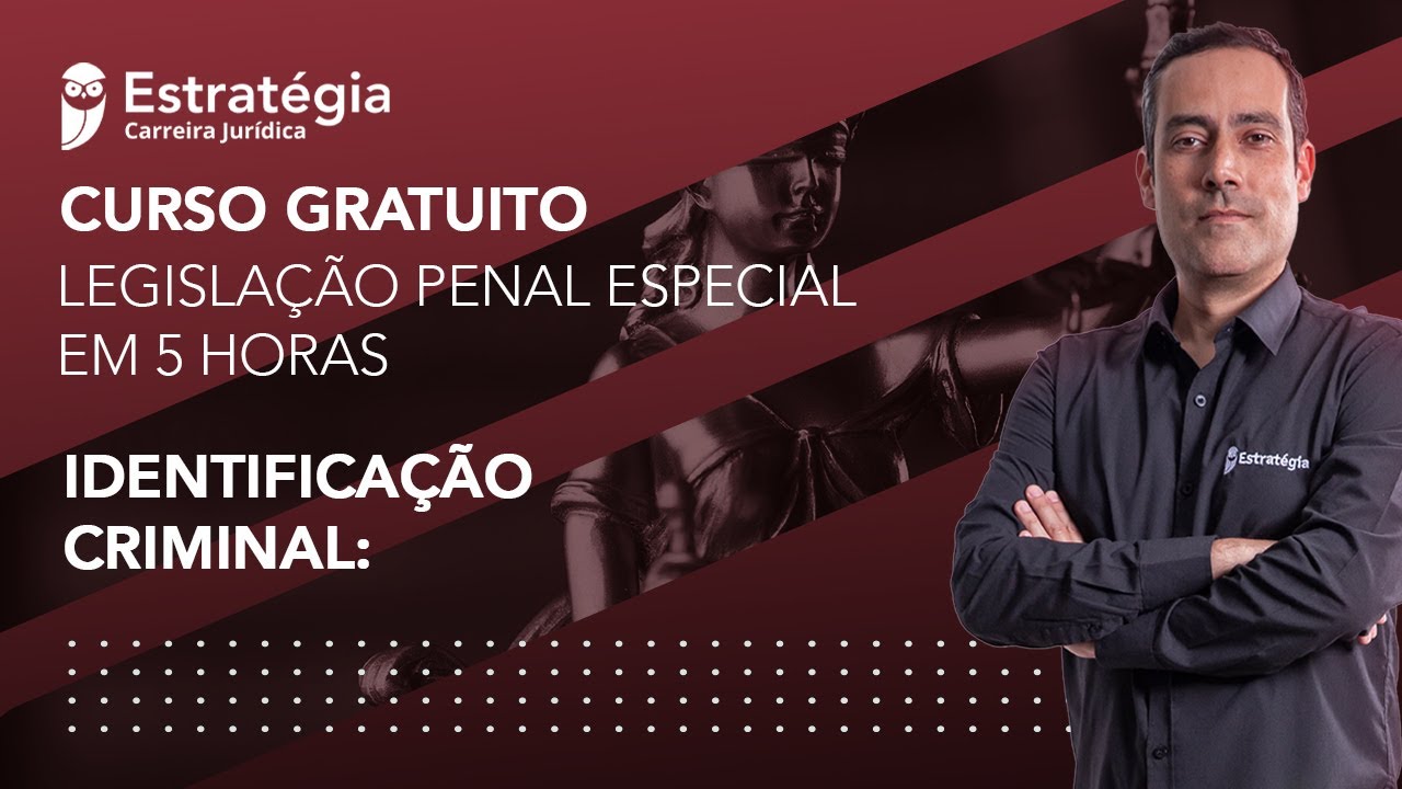 Identificação Criminal - Prof. Ivan Marques