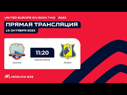 AFL23. United Europe. Division two. Day 13. Azovets - Rostov