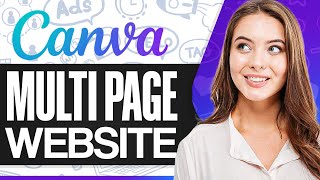 How To Create Multi Page Canva Website 2024 (Step-by-Step)