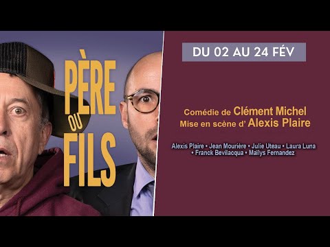 Teaser Père ou Fils