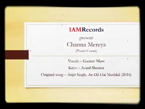 Channa Mereya - Piano Cover