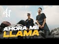 Adexe y Nau - Ahora me llama (Videoclip Oficial) Adexe y Nau - Ahora me llama (Videoclip Oficial)