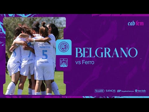 #FemeninoBelgrano - BELGRANO vs Ferro C. O. | 4tos de Final - Torneo Clausura 2025