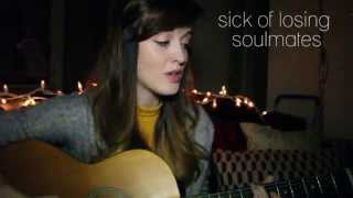 Sick of Losing Soulmates - Dodie Clark | Kirstyn Hippe