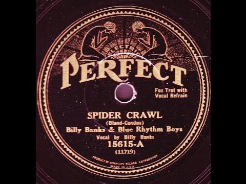 Billy Banks Blue Rhythm Boys: Spider Crawl 1932