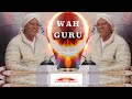 “WAH GURU" (Punjabi Song) - Sung by HAPPY RAIKOTI