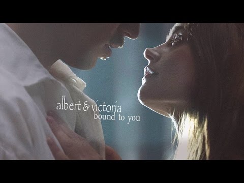 victoria & albert ♥  bound to you Video