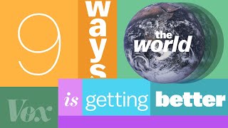 9 charts to be thankful for: humanity is getting better