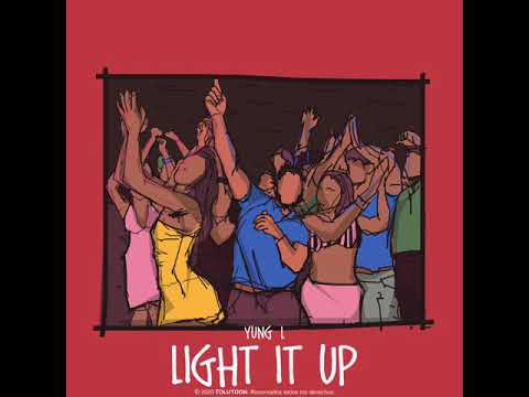 Yaadman fka Yung L - Light It Up (Audio)