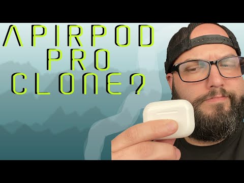 A good pair of Airpods Pro Clones for under $100 2020