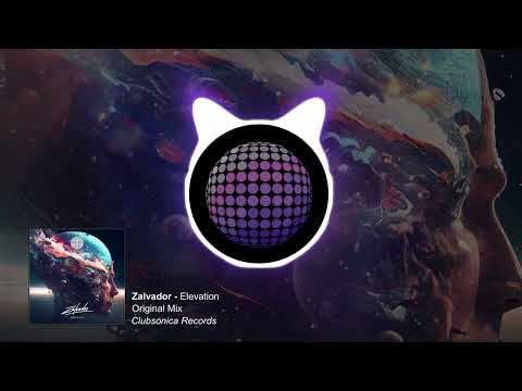 Zalvador - Elevation [Clubsonica Records]