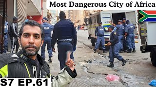Visiting the Most Dangerous City of Africa 🇿🇦 S7 EP.61 | Pakistan to Africa