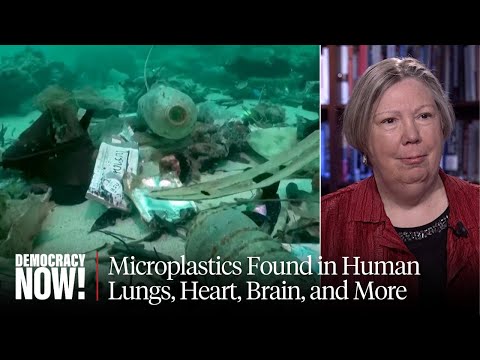 "The Problem with Plastic": How Pollution Is Worsening Climate Crisis & Hurting Our Health