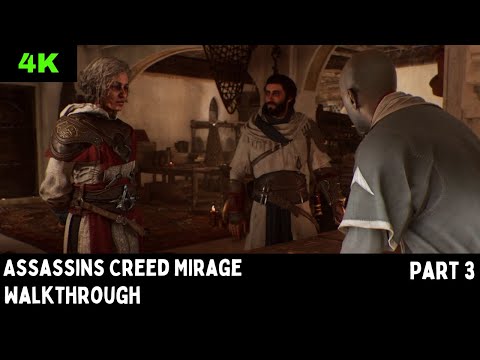 Assassins Creed Mirage Walkthrough Part 3 - (Xbox Series X) HD 4K60FPS (No Commentary)