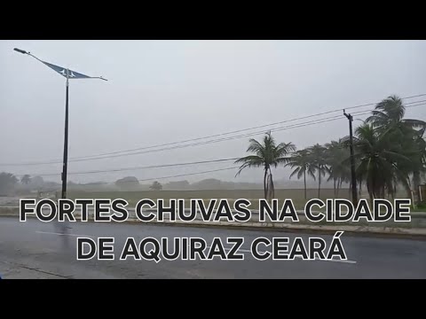 fortes chuvas na cidade de aquiraz Ceará