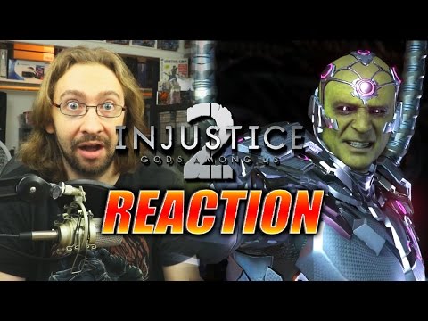 MAX REACTS: Braniac Reveal & Story Trailer (Injustice 2)