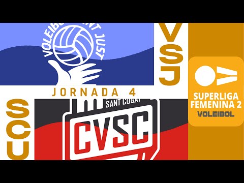 [SF2 - Gr.B] Jornada 4 - AVK Voleibol Sant Just - Club Voleibol Sant Cugat